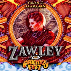 Zawley @ Friendzy Fest 2026 (Year of the Dragon)