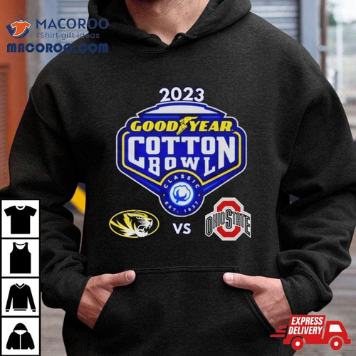 Goodyear Cotton Bowl 2023 Missouri Vs Ohio State At And T Stadium Arlington Tx Cfb Bowl Game T Shirt