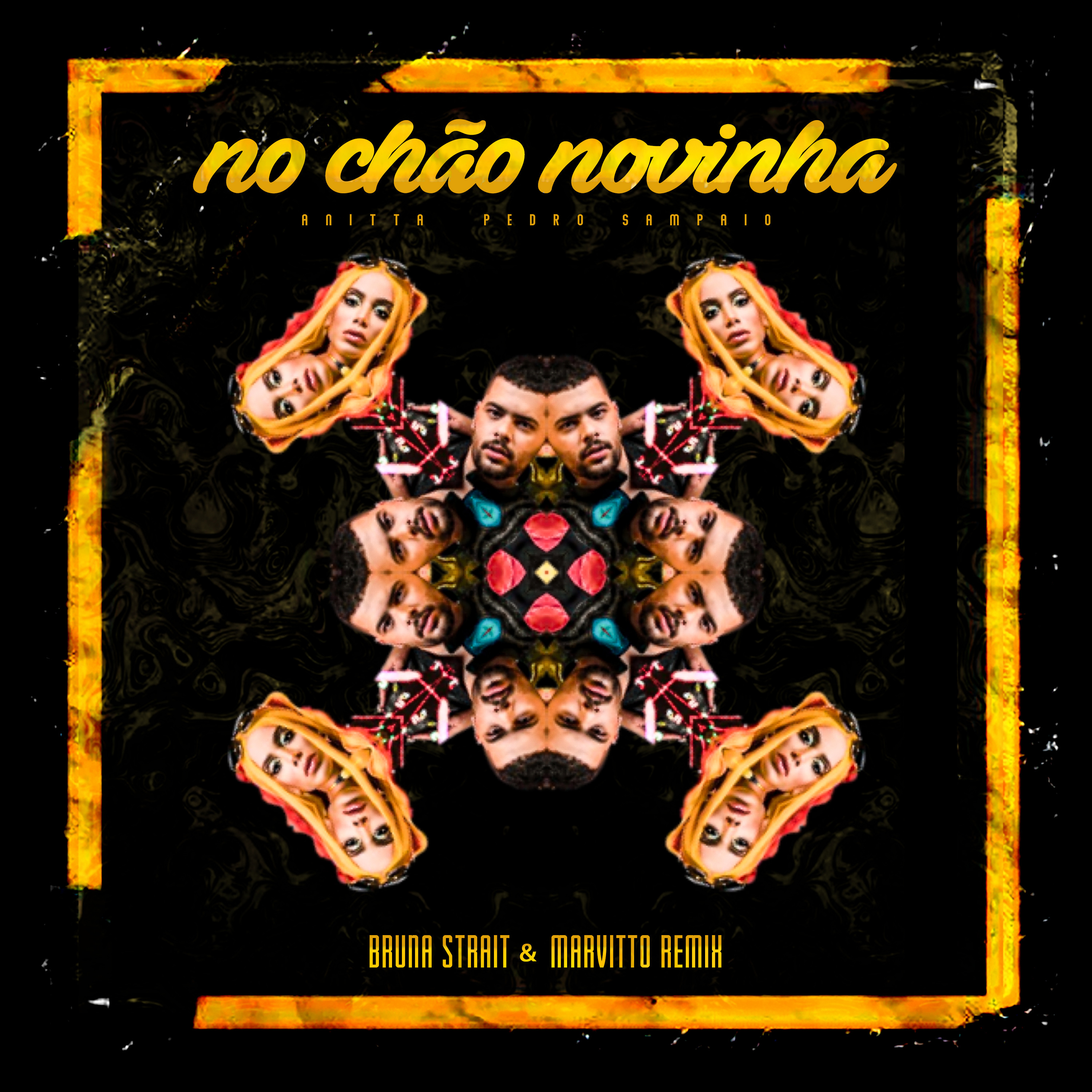 No Chão Novinha - Anitta & Pedro Sampaio (Bruna Strait & Marvitto Remix) episode artwork
