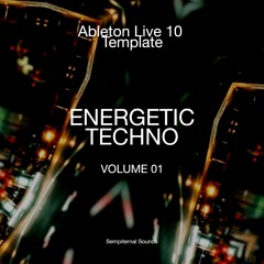 ENERGETIC TECHNO VOL.01 by SVEN WITTEKIND (Ableton Live Template)