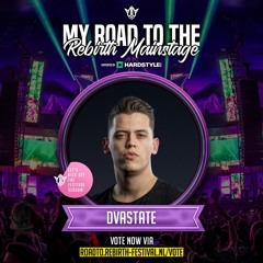 My Road to the REBiRTH Mainstage | Dvastate
