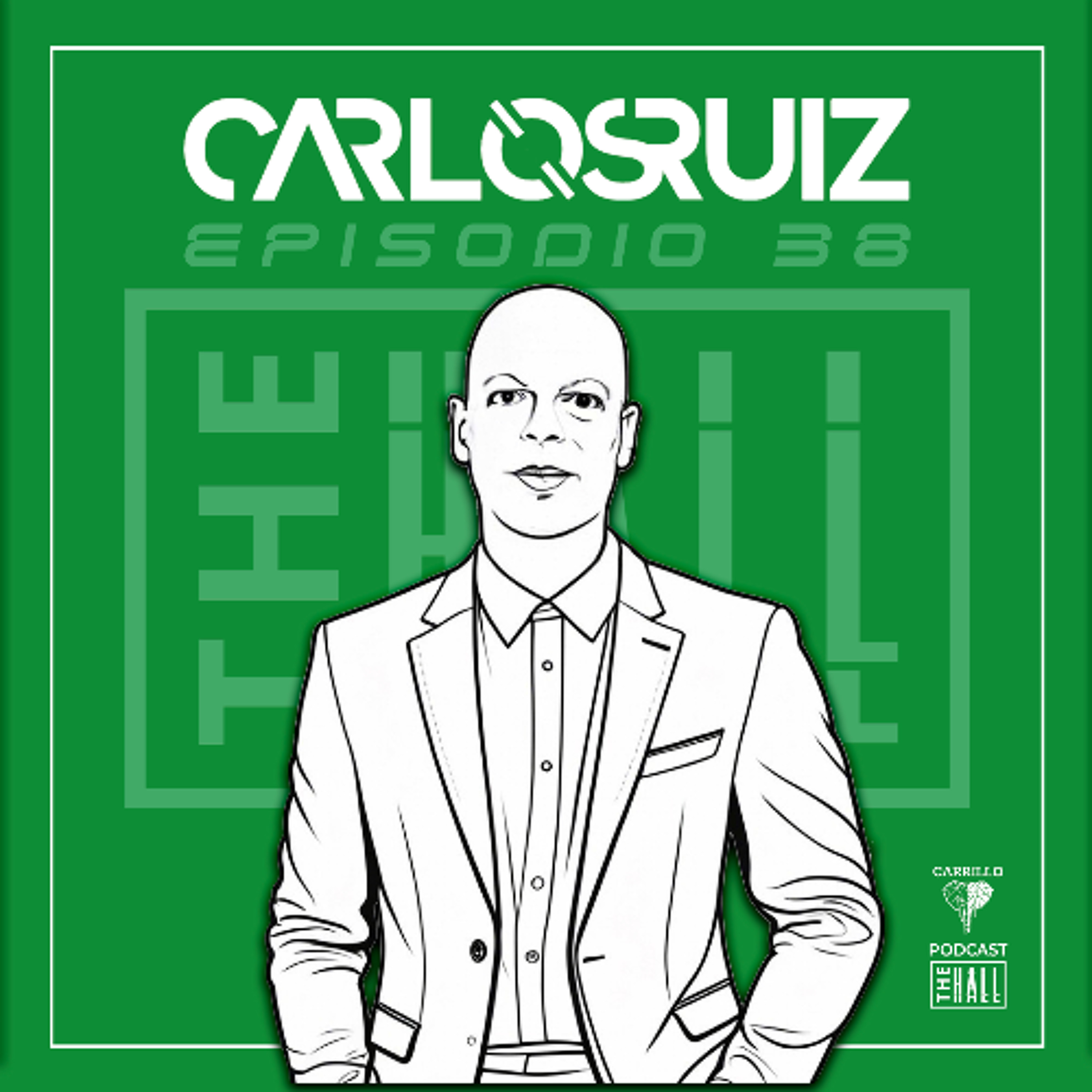 THE HALL by CARLOS RUIZ 038 episode artwork