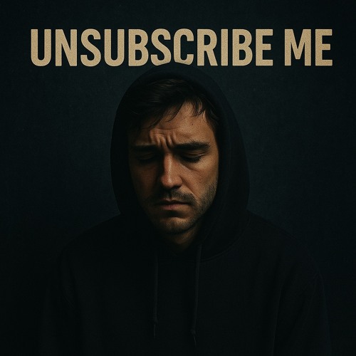 Unsubscribe ME!