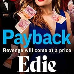 🖋️ [READ] PDF EBOOK EPUB KINDLE Payback: The BRAND NEW explosive, gritty gangland thriller from
