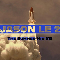 The summer mix 013 -- Released in 2016 (EDC)