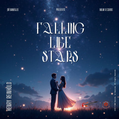 Falling Like Stars - Henry Reinhold