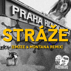 Churaq Clique - Stráže (EmZee & Montana Remix) [FREE DL]