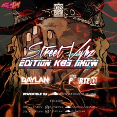STREET VYBZ MIXTAPE - DJ DAYLAN X DJ PORTEXX