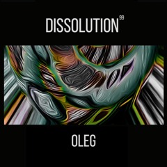 OLEG @ DISSOLUTION 99