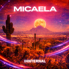 Micaela (Extended Version)