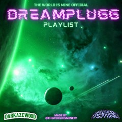 DREAMPLUGG PLAYLIST 🧑🏿‍🚀✨ by. @theworldisminetv #THEWORLDISMINE # DREAMPLUGG