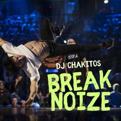 Dj Chakitos - Break Noize