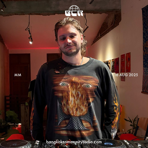 mm - 16th August 2025 | Bangkok Community Radio