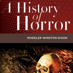 [PDF]⚡   EBOOK ⭐ A History of Horror, 2nd Edition ipad