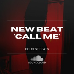 Trap Beat 'Call Me' - $100,00