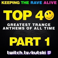 Ultimate Trance Top 40 (Part 1)