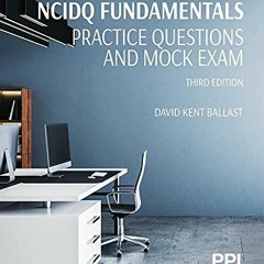 Get PDF PPI NCIDQ Fundamentals Practice Questions and Mock Exam, Third Edition by  David Kent Ballas