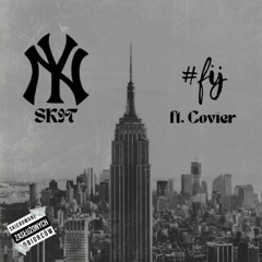 NEW YORK SKIT (FT. COVIER)