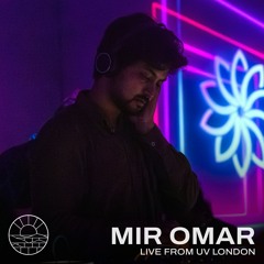 Mir Omar - Live from UV London (September 2024)