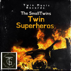 The SmallTwins - Twin Superheros