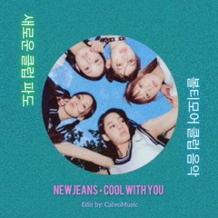 NewJeans - Cool With You Remix (New Club Waves)