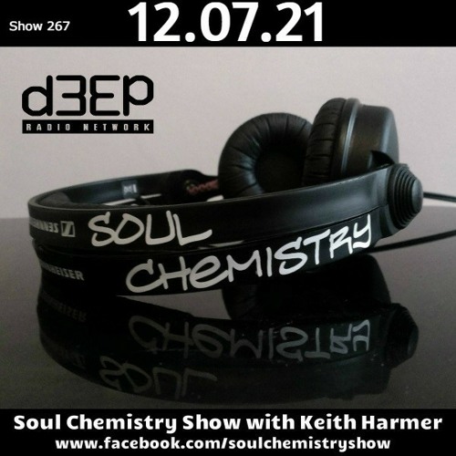 Soul Chemistry Show (12/07/21) Keith Harmer