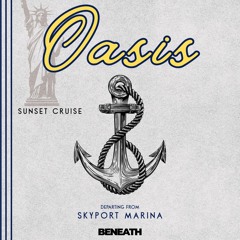 LIVE FROM THE OASIS Sunset Cruise - Footwrk [08.23.2025]