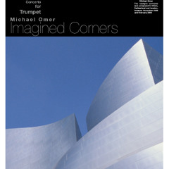 Imagined Corners - Concerto for Trumpet & Concert Band