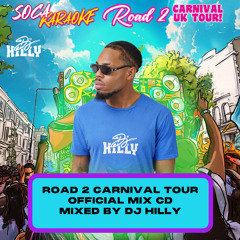 SOCA KARAOKE PRESENTS - ROAD 2 CARNIVAL OFFICIAL MIX