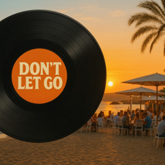 Don´t let go (LK86)