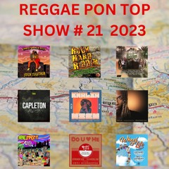 REGGAE PON TOP # 21 2023