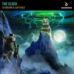 STUBBVRN & Capturez - The Clock