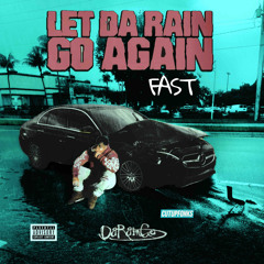 DaRainGo - Not Enough Fast