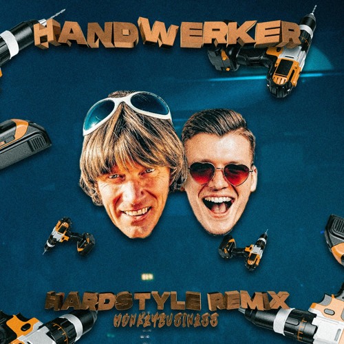 Julian Sommer & Mickie Krause - Handwerker (Hardstyle Remix) [EXTENDED MIX]