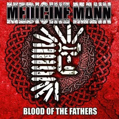 1. Blood Of The Fathers
