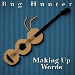 Making Up Words - Acoustic