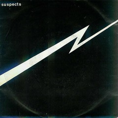 Suspects - This Reality (1981)