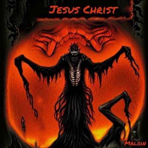 Stream Jesus Christ by Maloin | Listen online for free on SoundCloud