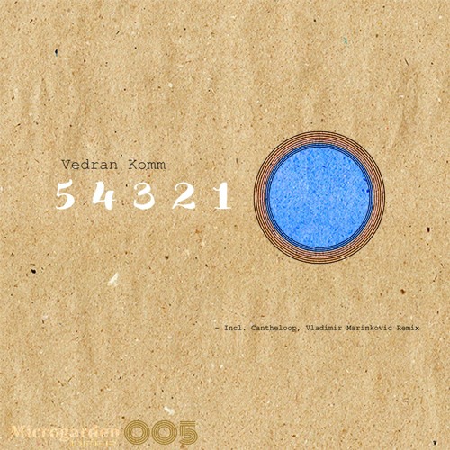 Vedran Komm - 54321 (Original Mix) [MicrogardenDEEP] /Snippet OUT NOW!!!