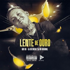 MC DB - LENTE DE OURO - DJ GH SHEIK, DJ BK ORIGINAL - 2025
