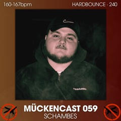 MÜCKENCAST 059 - SCHAMBES