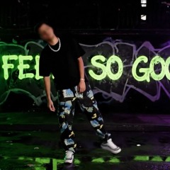 IT FEELS SO GOOD [LIAX EDIT] - EXTENDED MIX