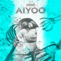 Ambroz - Aiyoo (Official Audio)