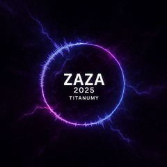 ZAZA 2025 Kanoon 2025