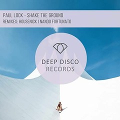 Paul Lock - Shake The Ground (Nando Fortunato Remix)