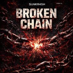 BROKEN CHAIN( free dl )
