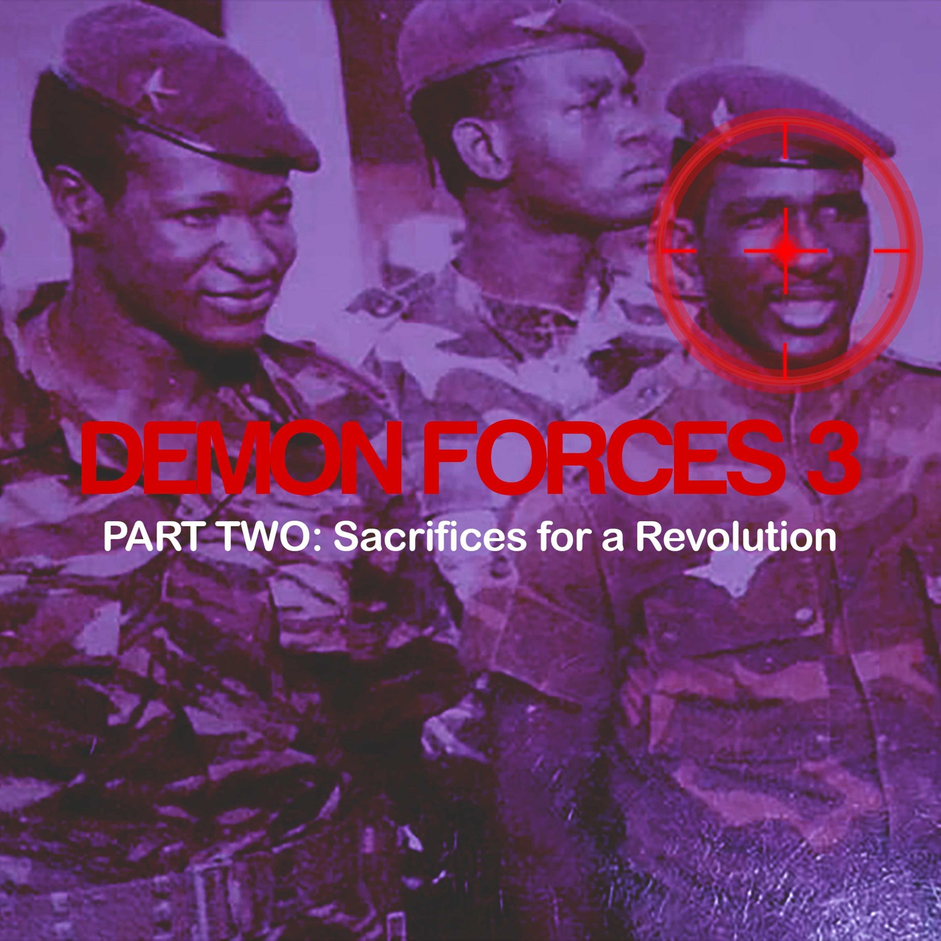 [PREVIEW] #122b - DEMON FORCES 3: Sacrifices for a Revolution (Part Two)