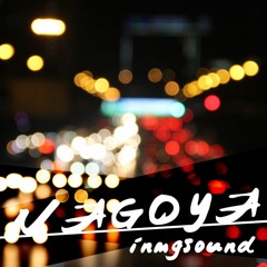 NAGOYA [TMF Short Edit] / いぬみぎ