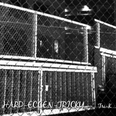 HARD-ECCEN-TRICKY