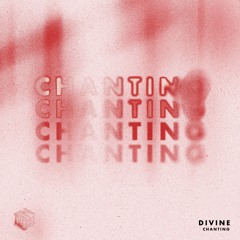 Divine - Chanting (Extended Mix)